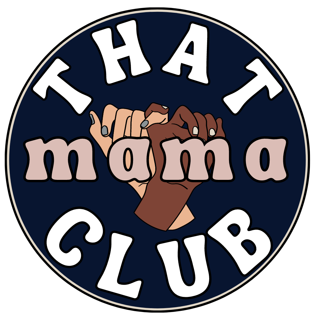 That Mama Club